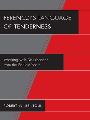 cover image of Ferenczi's Language of Tenderness